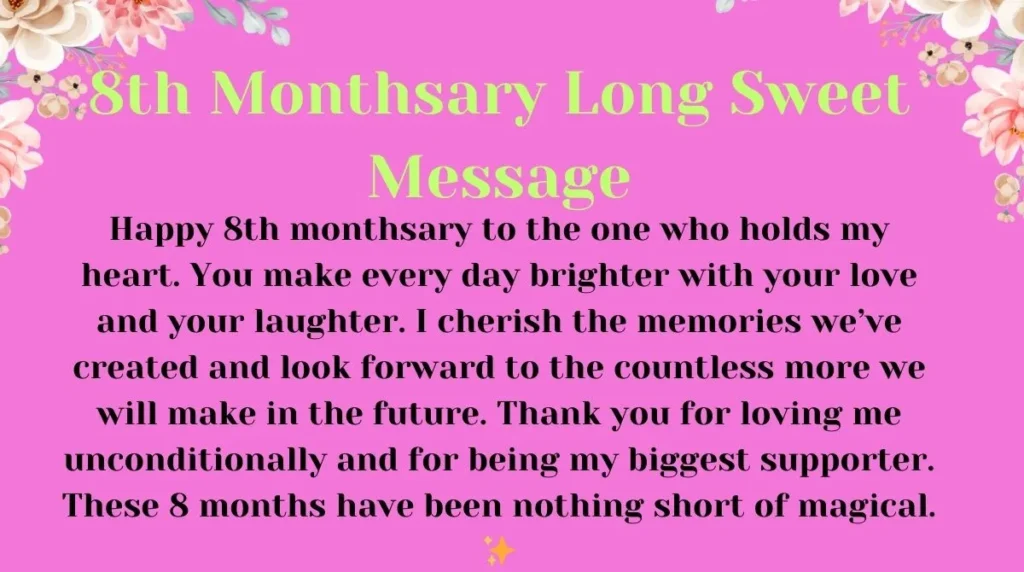 8th Monthsary Long Sweet Message