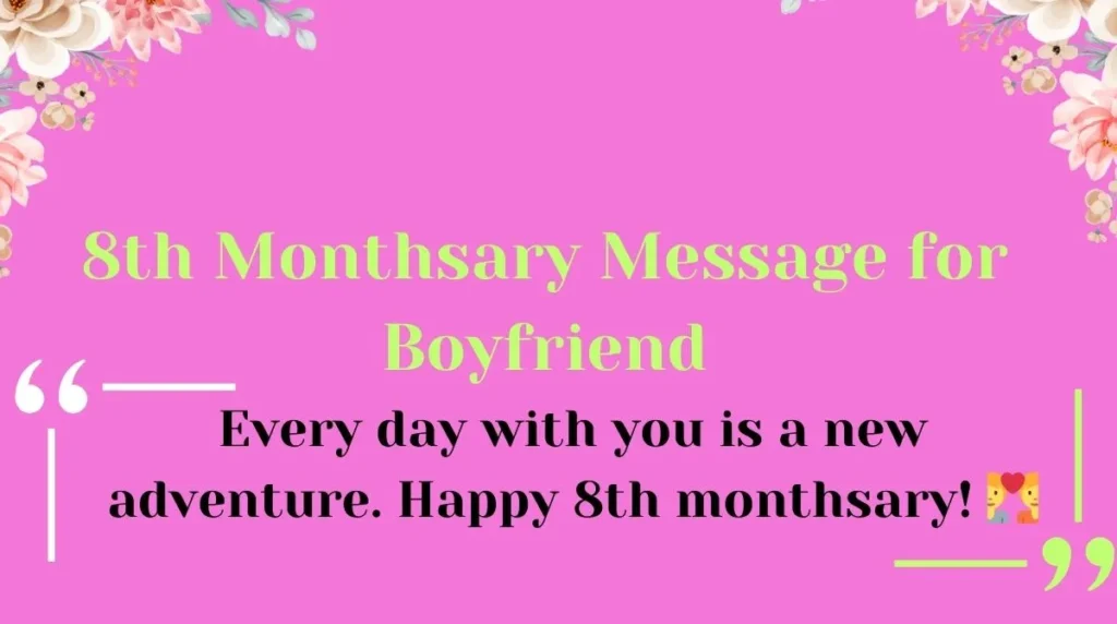 8th Monthsary Message for Boyfriend