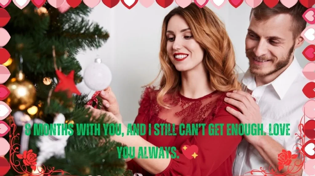 Happy 8th Monthsary Short Message