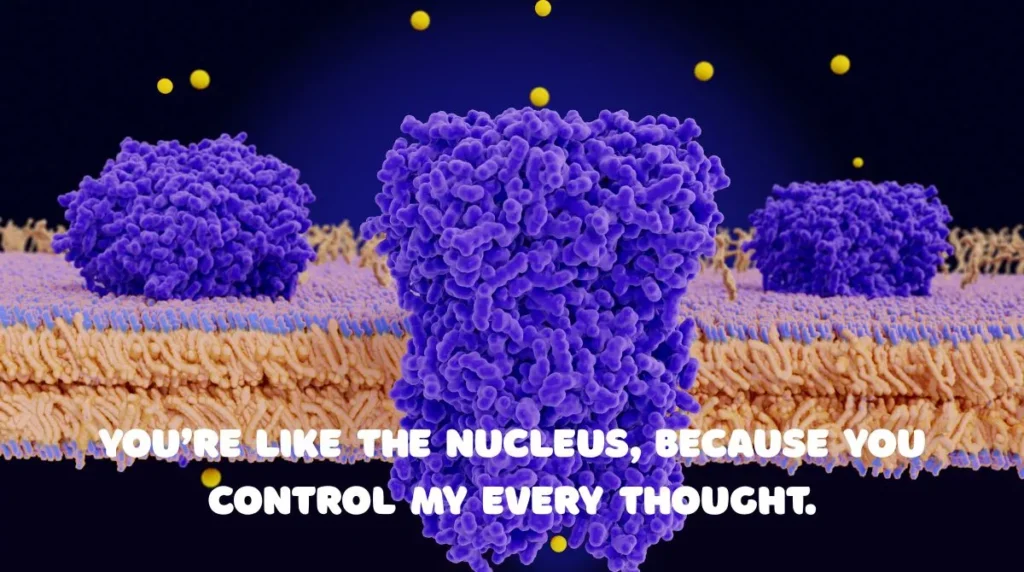 Organelle Pick Up Lines 