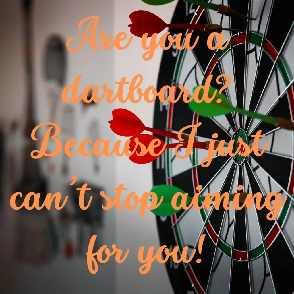 Tinder Darts Pick Up Lines