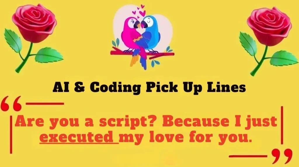 AI & Coding Pick Up Lines