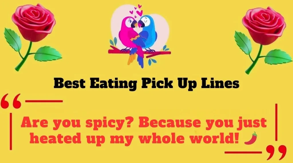 Best Eating Pick Up Lines