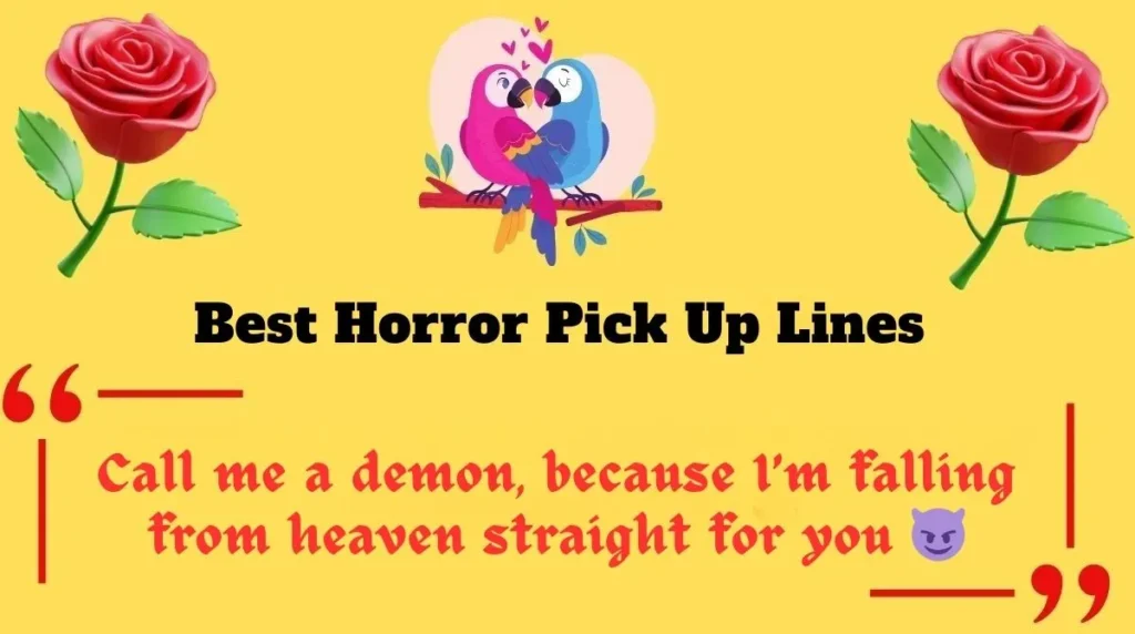 Best Horror Pick Up Lines
