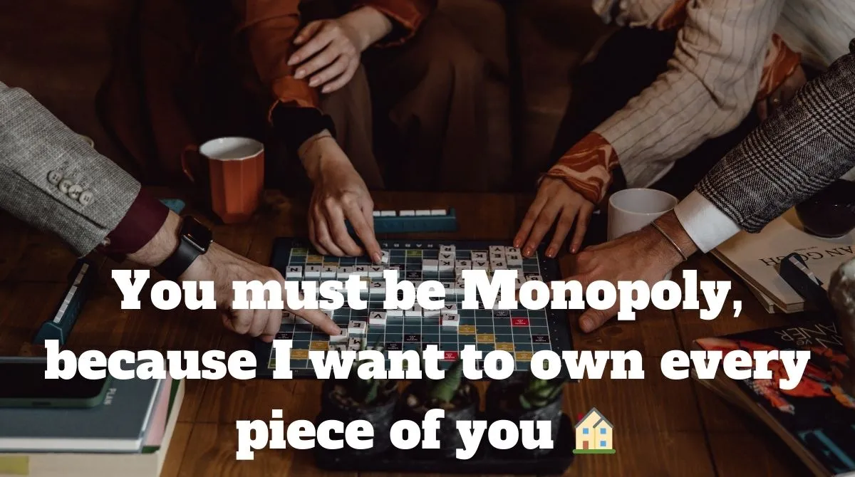 Board Game Pick Up Lines