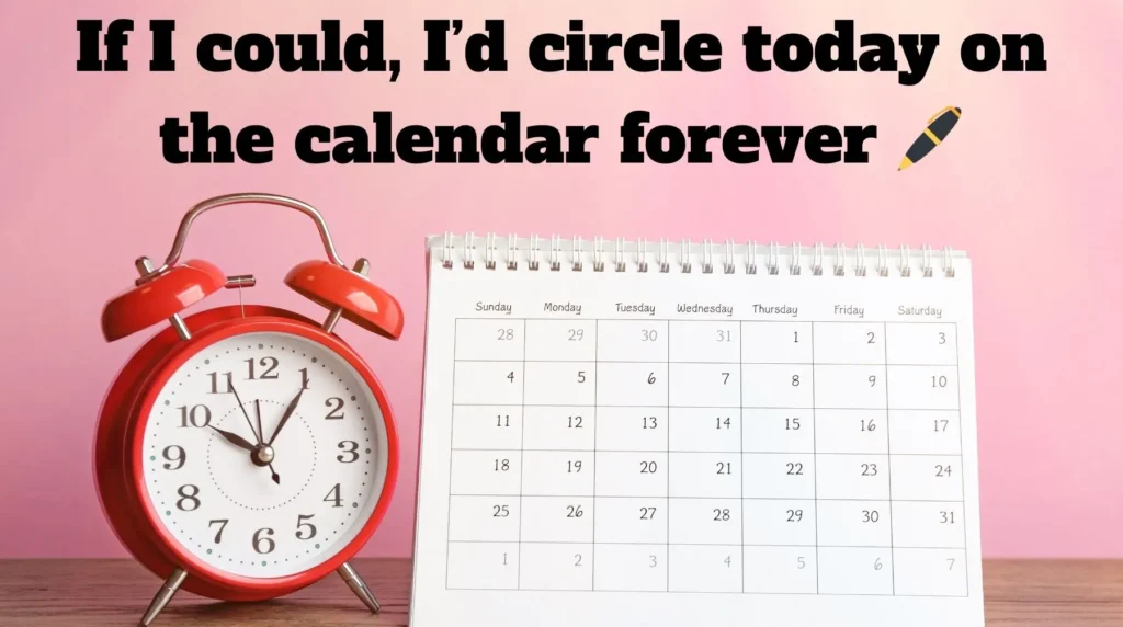 Cute Calendar Pick Up Lines