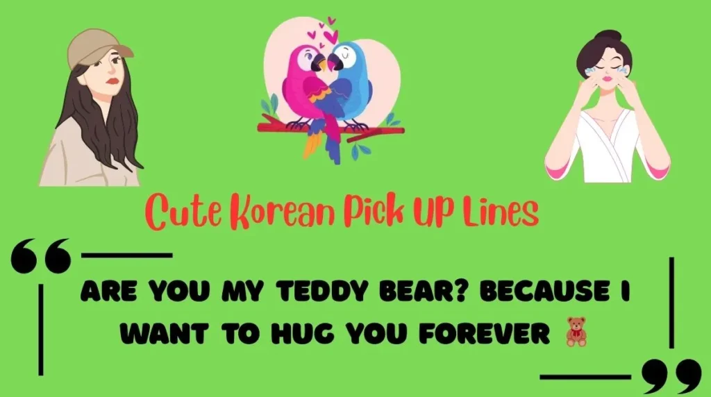 Cute Korean Pick Up Lines