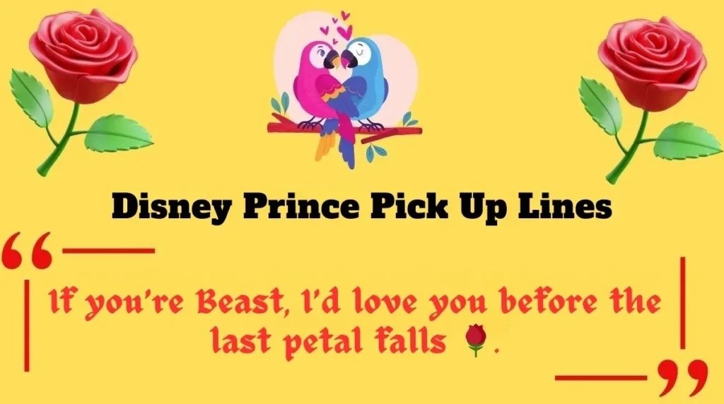 Disney Prince Pick Up Lines