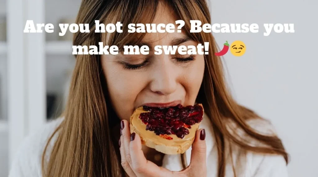 Flirty Eating Pick Up Lines