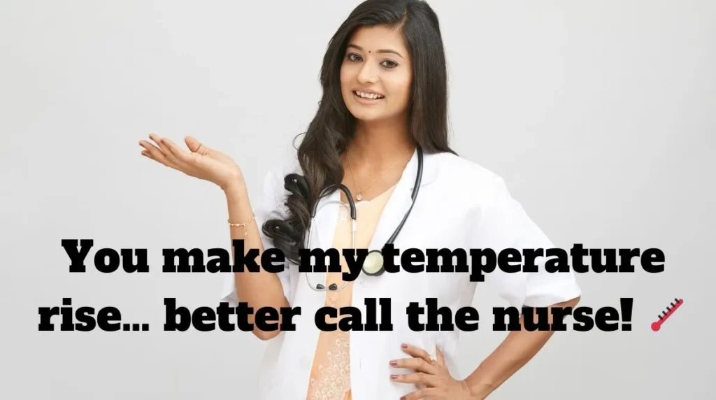 Hot Doctors Pick Up Lines