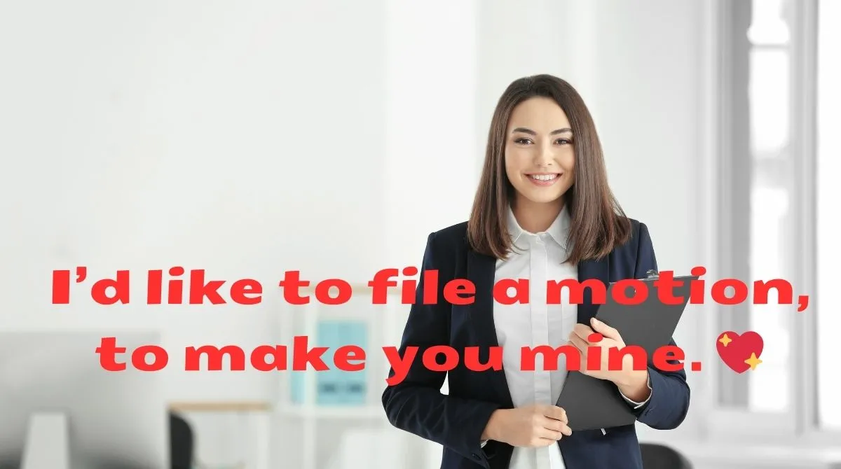 Lawyer Pick Up Lines
