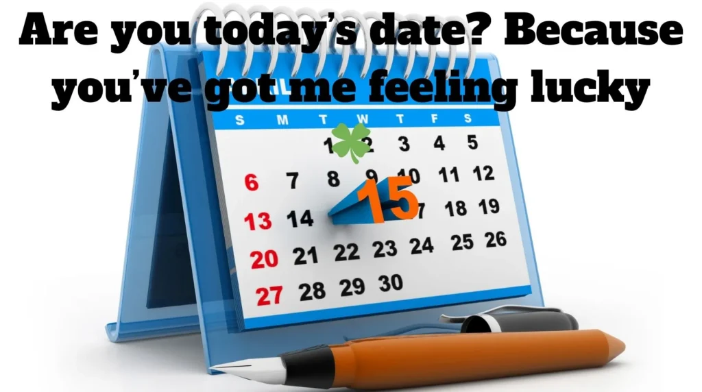 Tinder Calendar Pick Up Lines