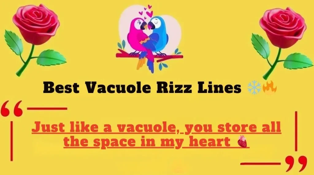 Best Vacuole Rizz Lines 