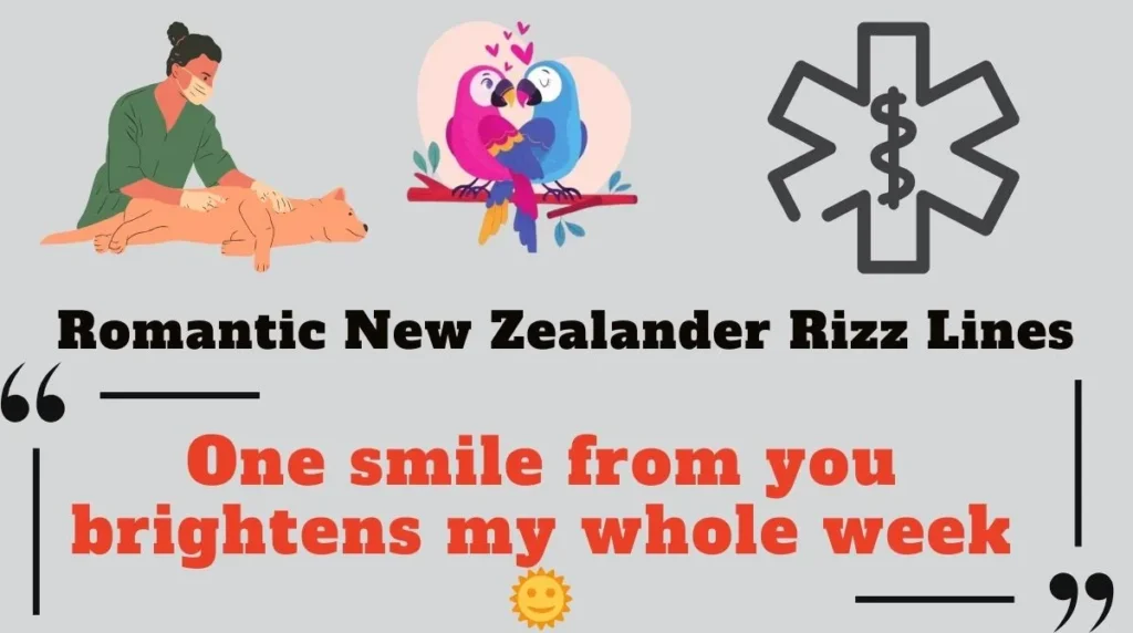 Romantic New Zealander Rizz Lines 