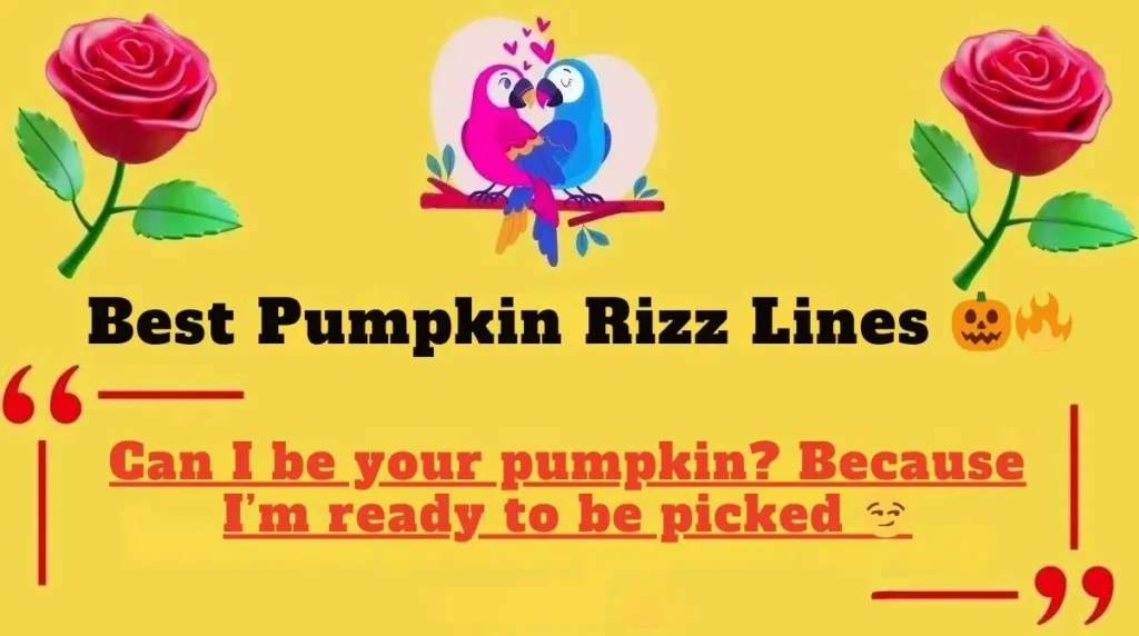 Best Pumpkin Rizz Lines 