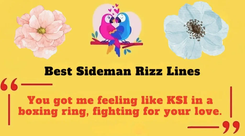 Best Sideman Rizz Lines