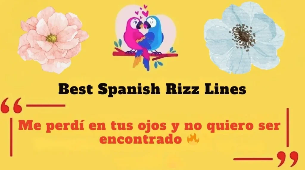 Best Spanish Rizz Lines