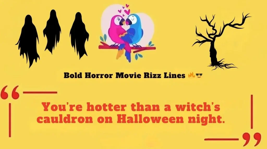 Bold Horror Movie Rizz Lines 