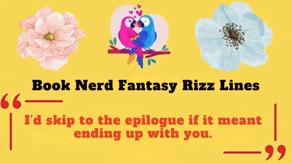 Book Nerd Fantasy Rizz Lines