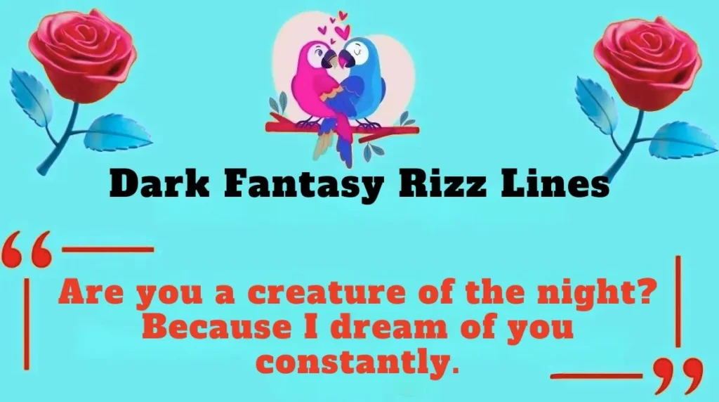 Dark Fantasy Rizz Lines
