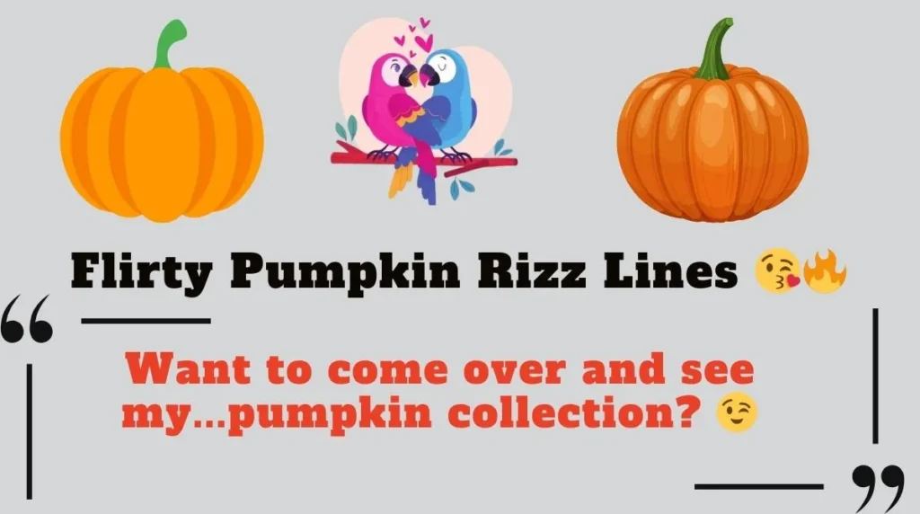Flirty Pumpkin Rizz Lines 