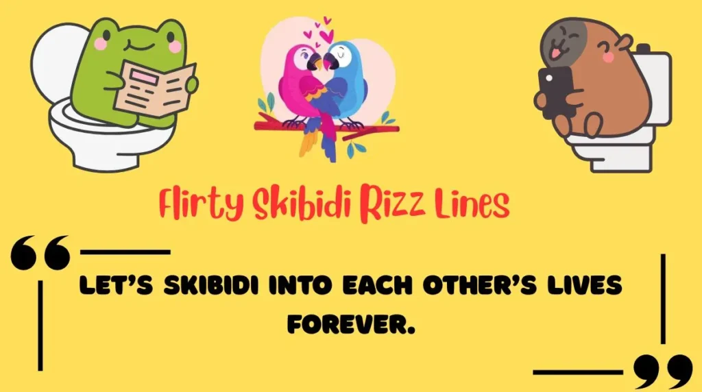 Flirty Skibidi Rizz Lines 