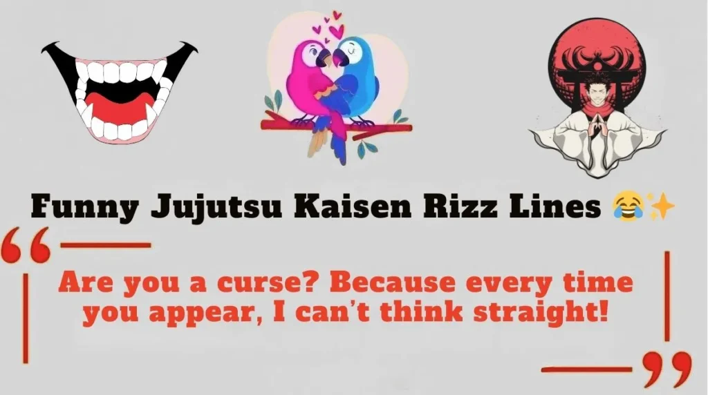 Funny Jujutsu Kaisen Rizz Lines 