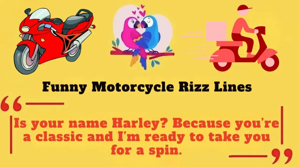 Funny Motorcycle Rizz Lines 