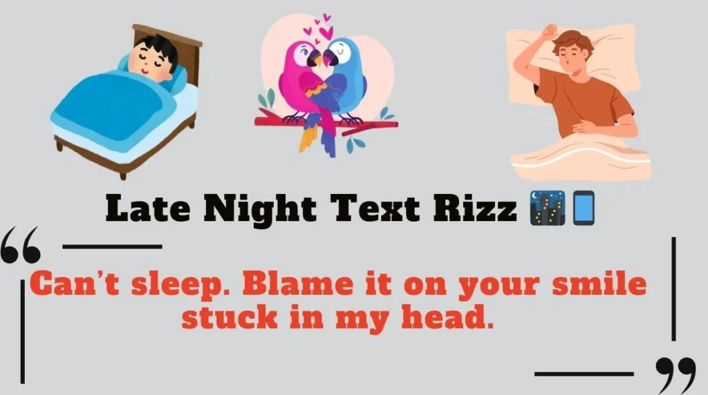 Late Night Text Rizz 