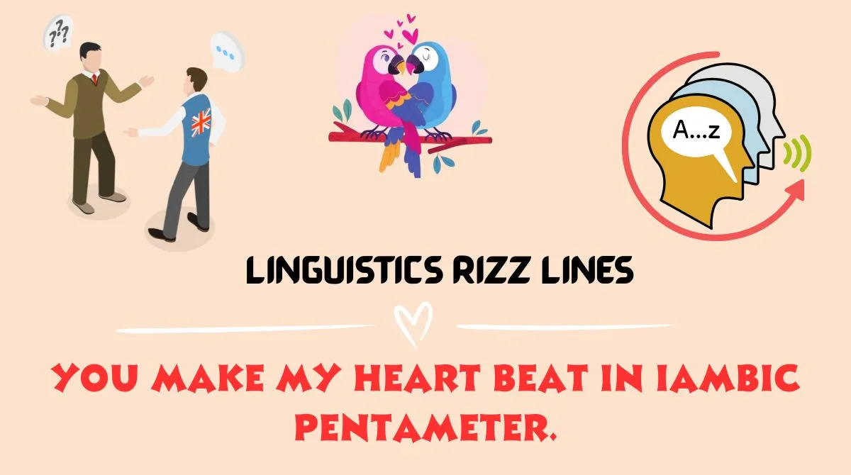 Linguistics Rizz Lines