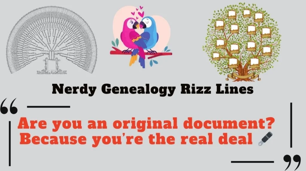 Nerdy Genealogy Rizz Lines