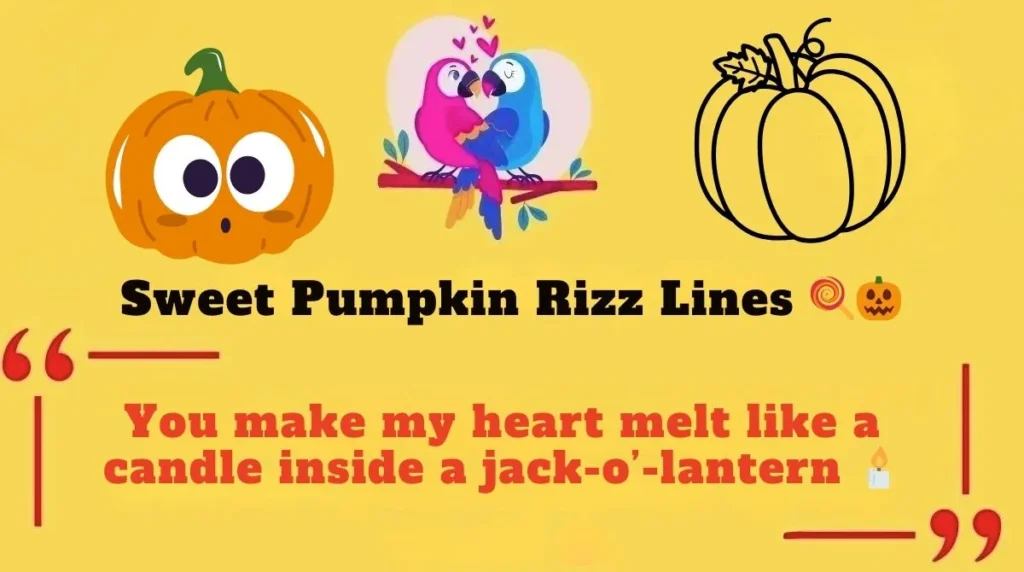 Sweet Pumpkin Rizz Lines 