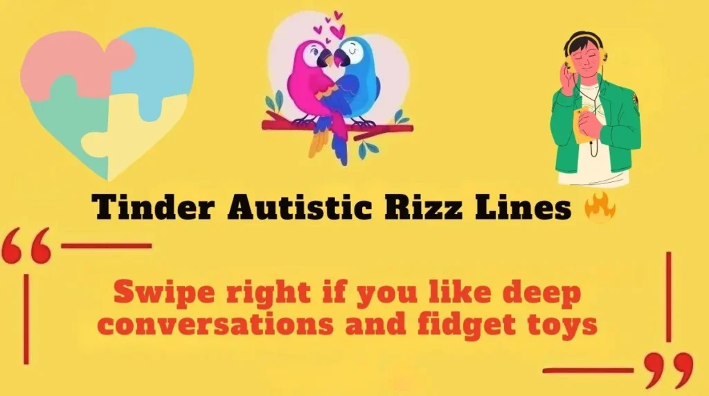 Tinder Autistic Rizz Lines 
