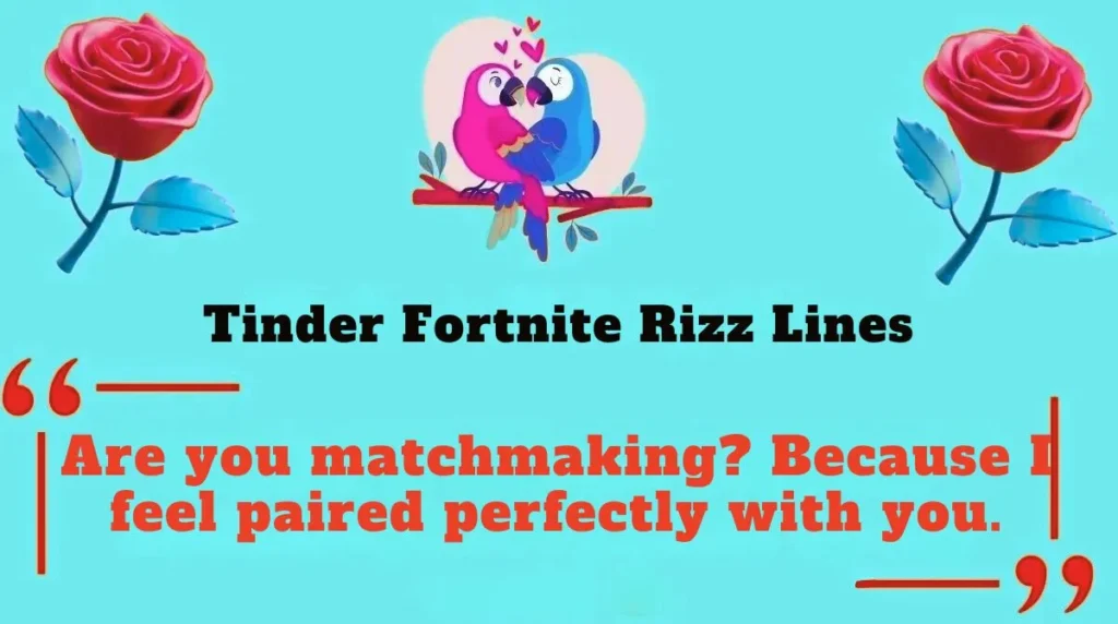 Tinder Fortnite Rizz Lines