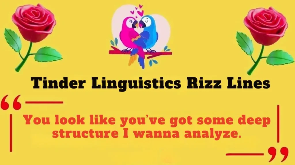Tinder Linguistics Rizz Lines