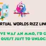Virtual Worlds Rizz Lines