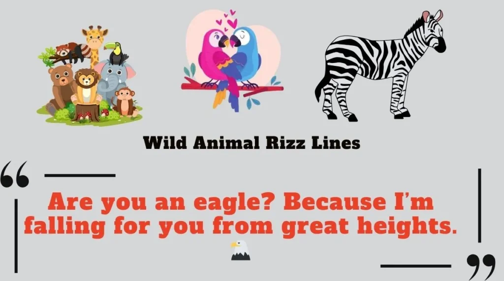 Wild Animal Rizz Lines