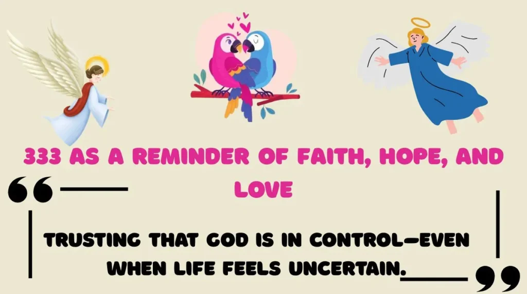 333 as a Reminder of Faith, Hope, and Love