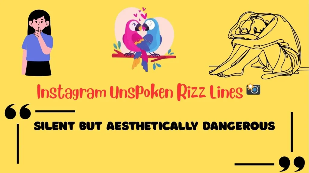 Instagram Unspoken Rizz Lines