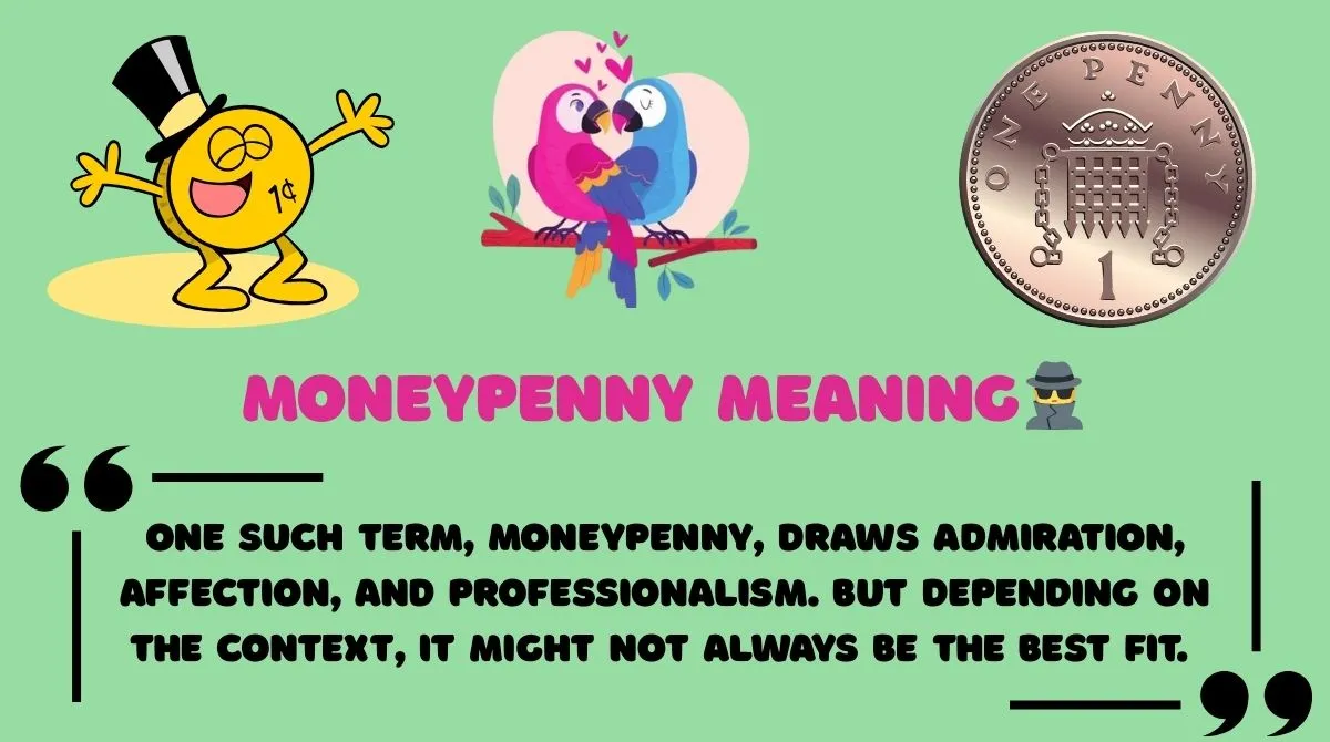 Moneypenny Meaning