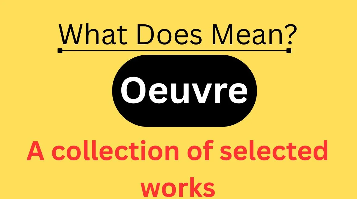 Oeuvre Meaning