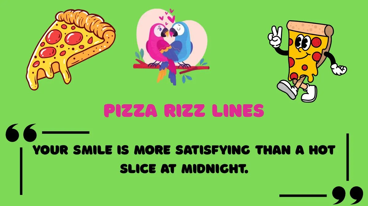 Pizza Rizz Lines