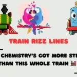 Train Rizz Lines